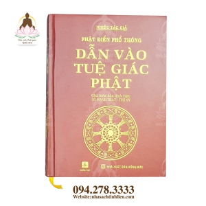 Phật Điển Phổ Thông - Dẫn Vào Tuệ Giác Phật