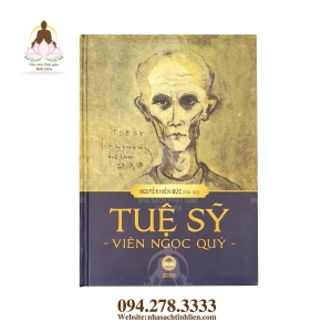 TUỆ SỸ - VIÊN NGỌC QUÝ