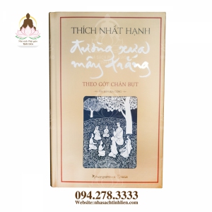 ĐƯỜNG XƯA MÂY TRẮNG (BẢN CHUẨN) - HT THÍCH NHẤT HẠNH